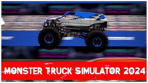 monster truck simulator.